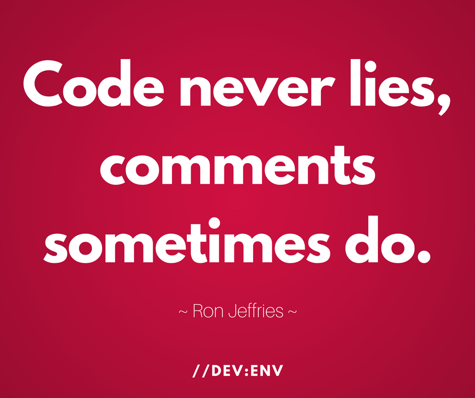 Kod nigdy nie kłamie, komentarze czasami. Jednak dobre komentarze także istnieją.