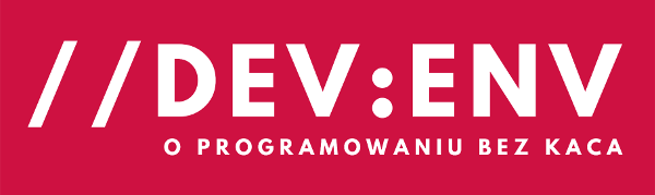 DevEnv - O programowaniu bez kaca